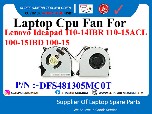 Laptop Cpu Fan For Lenovo Ideapad 110-141BR 110-15ACL 100-15IBD 100-15 P/N :-DFS481305MCOT