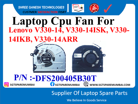 Laptop Cpu Fan For Lenovo V330-14, V330-14ISK, V330- 141KB, V330-14ARR P/N :-DFS200405B30T