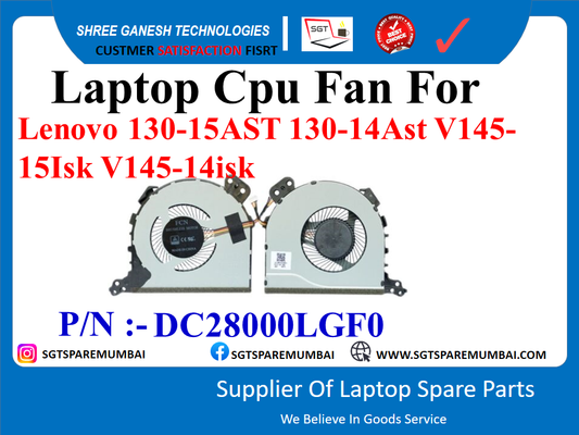 Laptop Cpu Fan For Lenovo 130-15AST 130-14Ast V145- 15Isk V145-14isk P/N :- DC28000LGF0