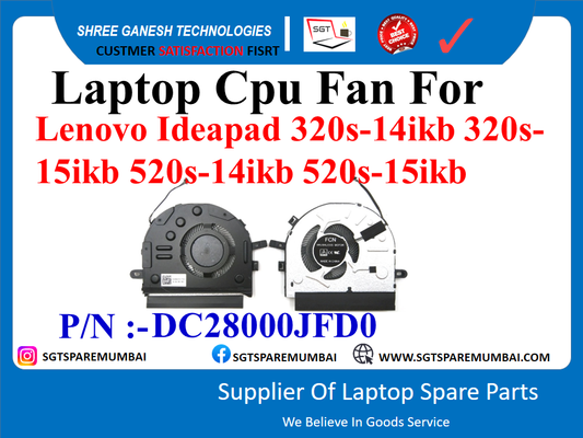 Laptop Cpu Fan For Lenovo Ideapad 320s-14ikb 320s- 15ikb 520s-14ikb 520s-15ikb P/N :-DC28000JFD0