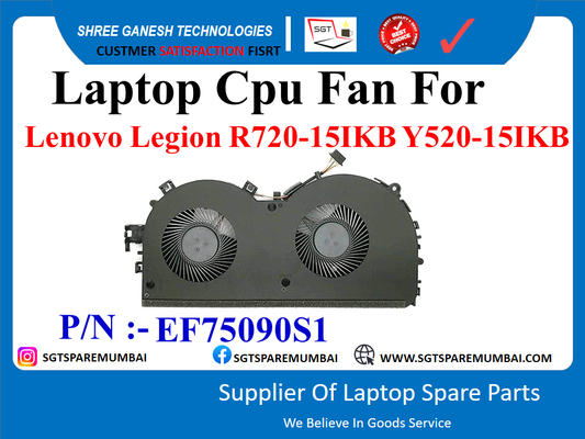 Laptop Cpu Fan For Lenovo Legion R720-15IKB Y520-15IKB P/N :- EF75090S1