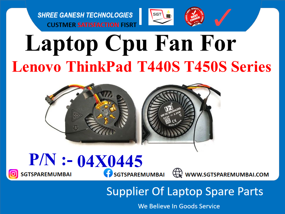 Laptop Cpu Fan For Lenovo ThinkPad T440S T450S Series P/N :- 04X0445