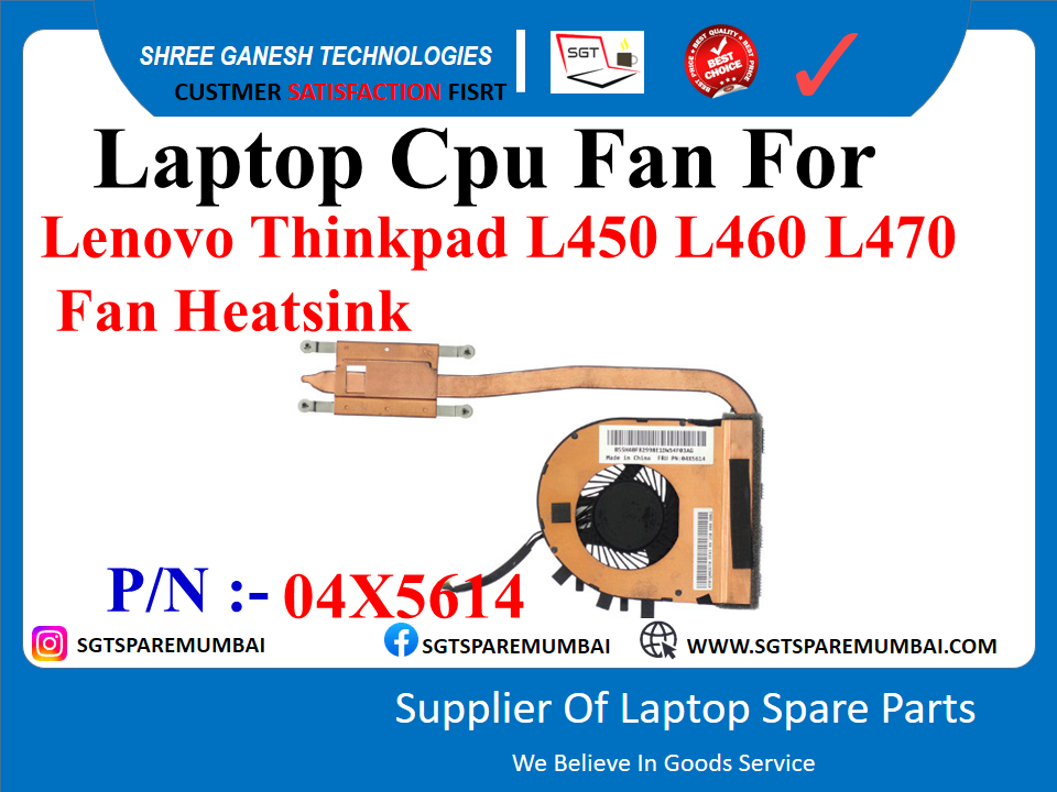 Laptop Cpu Fan For Lenovo Thinkpad L450 L460 L470 Fan Heatsink P/N :- 04X5614