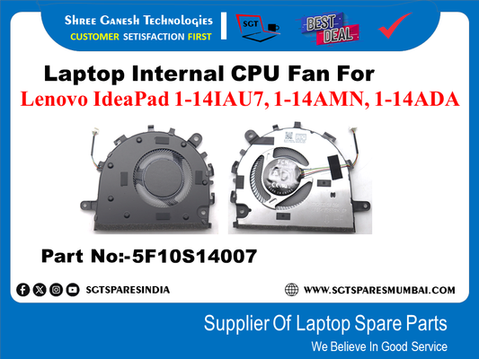 Laptop Internal CPU Fan For Lenovo IdeaPad 1-141AU7, 1-14AMN, 1-14ADA Part No:-5F10S14007