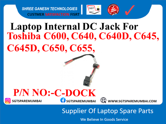 Laptop Internal DC Jack For Toshiba C600, C640, C640D, C645, C645D, C650, C655, P/N NO:-C-DOCK