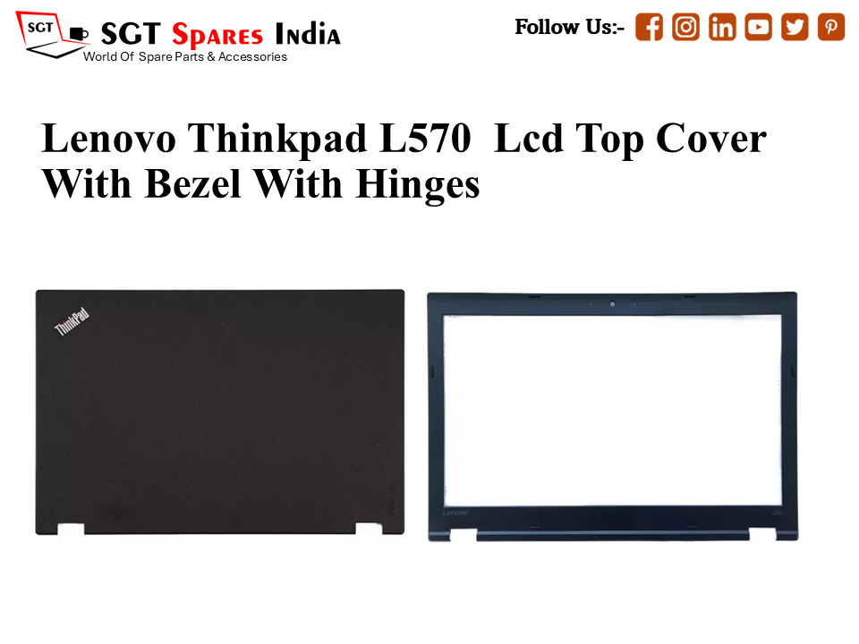 LAPTOP LCD TOP COVER WITH BAZEL FOR LENOVO THINKPAD L570,